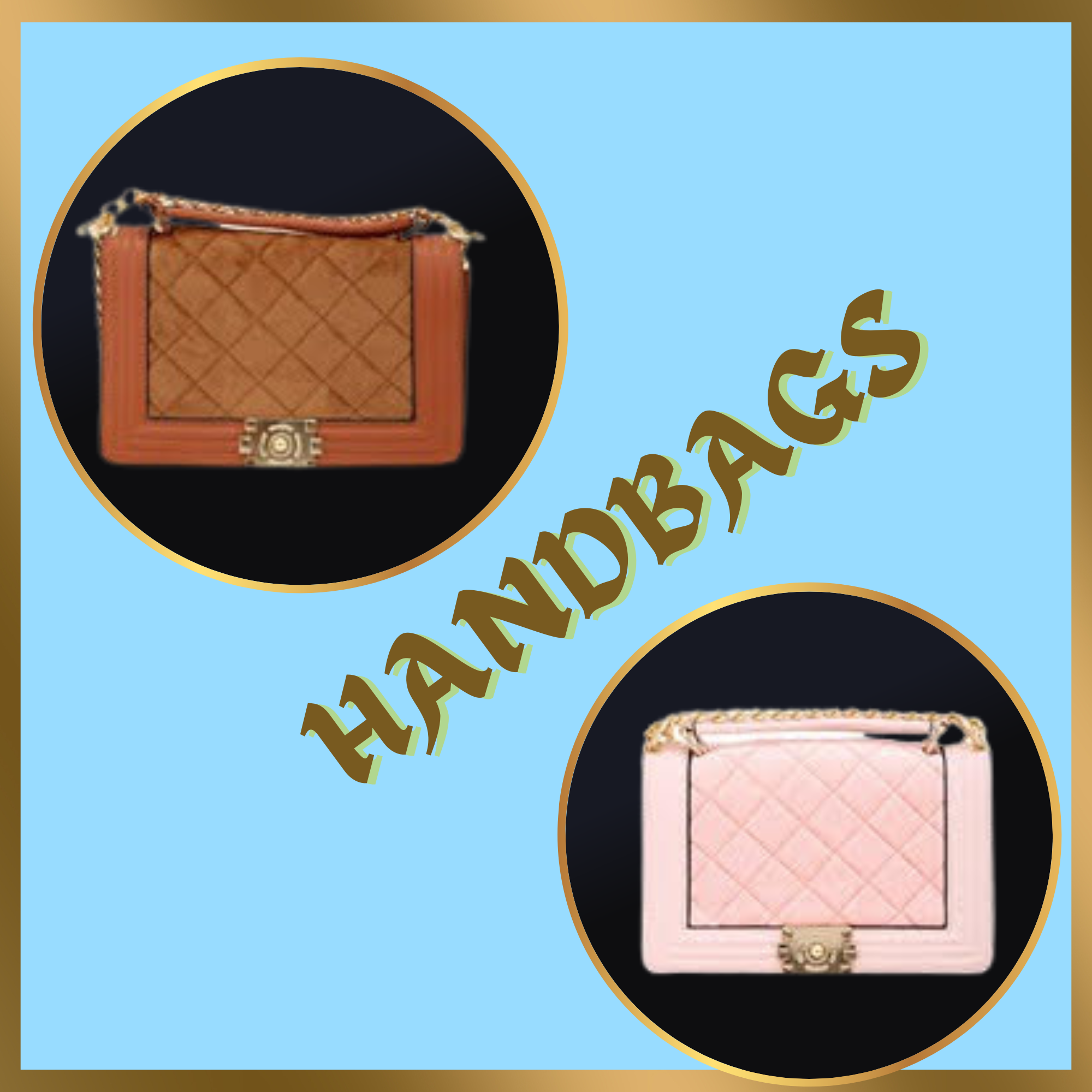 HANDBAGS