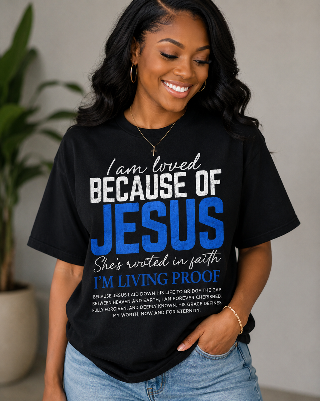 Loved Because of Jesus Tee
