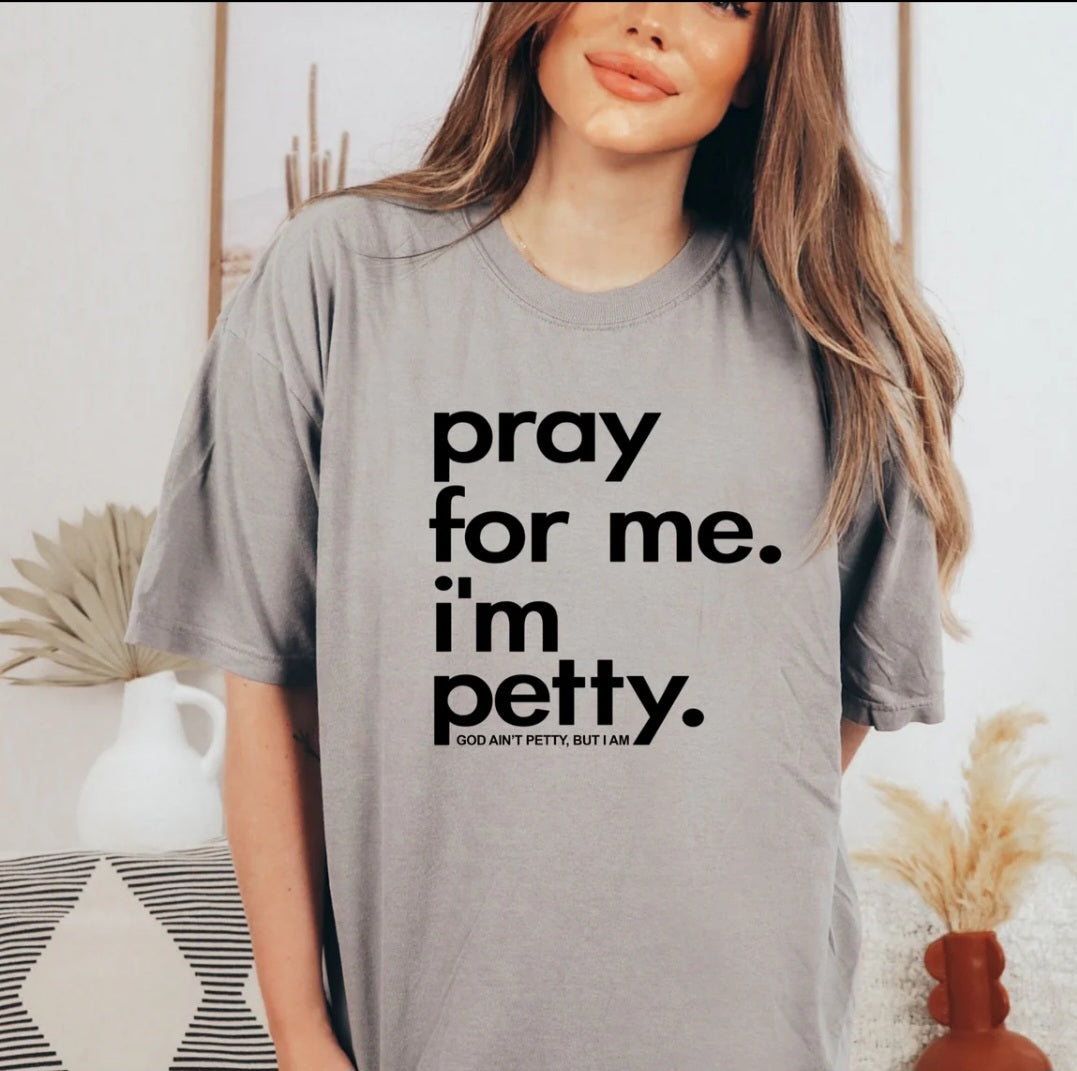 PRAY FOR PETTY